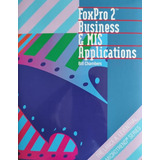 Foxpro 2: Business & Mis Applications - Chambers