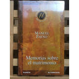 Memorias Sobre El Matrimonio, De Manuel Payno