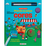 Escreva E Apague - Diversão No Parque - Cores, De James, Tom. Editora Girassol, Edição 1 Em Português