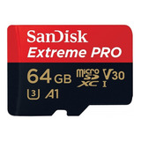 Sandisk Extreme Pro Microsdxc 64gb Clase 10 V30 A1 100mb/s