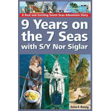 Libro 9 Years On The 7 Seas With S/y Nor Siglar - Anne E ...