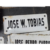 Cartel Antiguo Enlozado De Calle Jose W Tobias