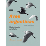Aves Argentinas Tomo 1