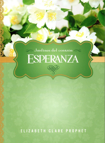 Esperanza - Jardines Del Corazon -prophet -aaa