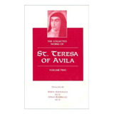 The Collected Works: V. 2, De Of Avila Saint Teresa. Editorial Ics Publications U S, Tapa Blanda En Español