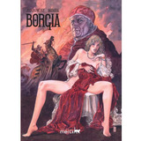 Borgia Integral (tapa Variante) - Jodorowsky, Manara