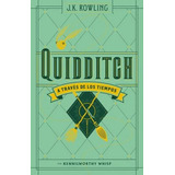Quidditch A Traves De Los Tiempos - J.k- Rowling