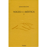 Voces De La Mistica (i) Invitacion A La Contemplacion, De Melloni, Javier. Editorial Herder, Tapa Dura, Edición 1 En Español, 2009