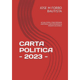 Carta Politica - 2023 -: Acualizada Concordada Anotada Juris