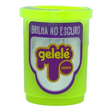 Slime Brilha No Escuro Gelelé Dia Das Crianças 110g