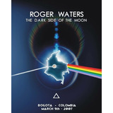 Roger Waters (pink Floyd): Live In Bogota 2007 (dvd)