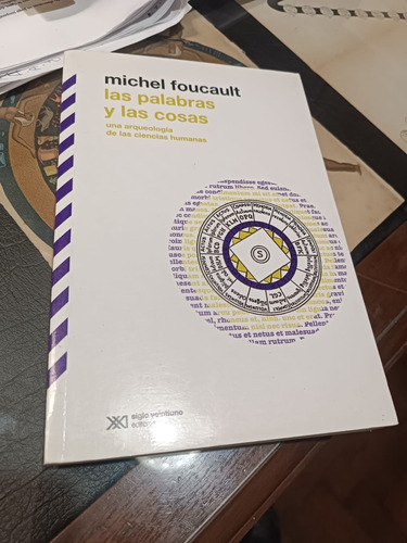 Las Palabras Y Las Cosas - M. Foucault - Siglo Xxi