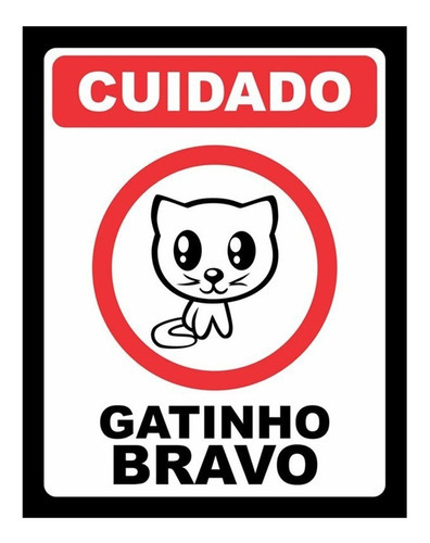 Placa Decorativa Cuidado Gatinho Bravo Legiao Nerd Gato