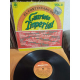 Cuarteto Imperial - El Continuado Del - Vol. 3 Vinilo Lp