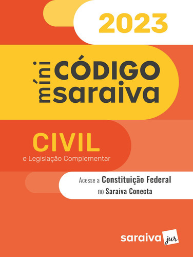 Código Civil Mini - 29ª Edição 2023, De Saraiva Educacao. Editora Saraiva (juridicos) - Grupo Somos Sets, Capa Mole Em Português