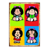 1 Cartel Metalico Letrero Mafalda 4 Diseños En 1,  40x28 Cm
