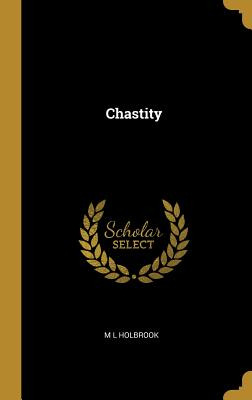 Libro Chastity - Holbrook, M. L.