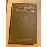 Introduccion A La Lingüística Romanica - Meyer Lubke, W.