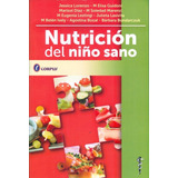 Lorenzo: Nutrición Del Niño Sano