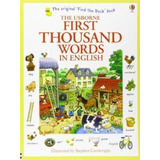 First Thousand Words In English - Usborne    New Edition