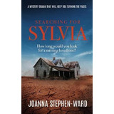 Libro Searching For Sylvia - Joanna Stephen-ward