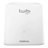 Roteador, Sistema Wi-fi Mesh Intelbras Kit Twibi Giga+ Branco 100v/240v 2 Unidades