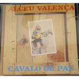 Cd Alceu Valença Cavalo De Pau