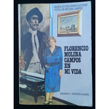 Florencio Molina Campos En Mi Vida, Ponce Aguirre Firmado