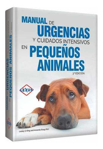 Libro ,urgencias Y  Cuidados Intensivos En Pequeños Animales