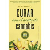 Curar Con El Aceite De Cannabis