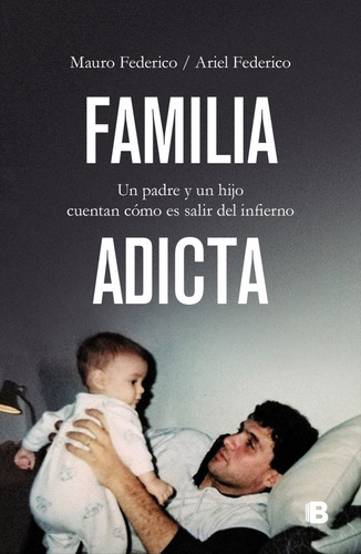 Familia Adicta - Mauro Federico