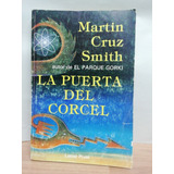 La Puerta Del Corcel/ Martín Cruz Smith 