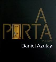 A Porta - The Door - Daniel Azulay