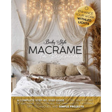 Libro: Macramè For Beginners: A Complete Step-by-step Guide 