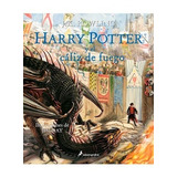 Y El Caliz De Fuego Ilustrado - Rowling J.k (libro)