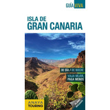 Isla De Gran Canaria, Guãâa Viva, De Anaya Touring. Editorial Anaya Touring, Tapa Blanda En Español