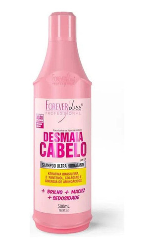 Forever Liss Shampoo Desmaia Cabelo 500ml