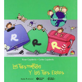 Libro Las Tres Mellizas Y Las Tres Erres De Roser Capdevila