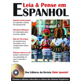 Leia & Pense Em Espanhol: Dos Autores Da Revista Think Spanish!, De Spanish, Revista Think. Starling Alta Editora E Consultoria  Eireli, Capa Mole Em Português, 2011