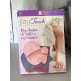 Easy Touch Depilación Y Exfoliación Sin Dolor