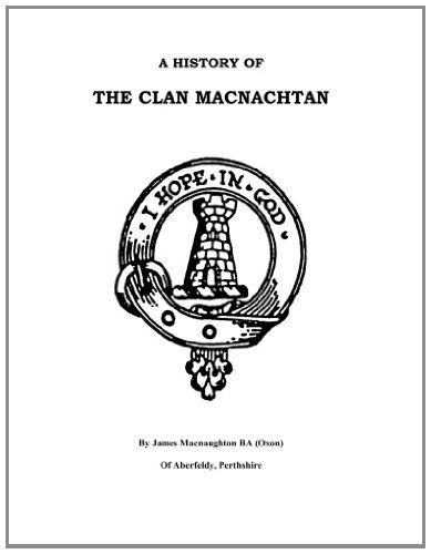 A History Of The Clan Macnachtan