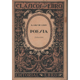 Poesía (selección) - Fray Luis De León - España 1939