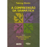 A Compreensão Da Gramática, De Albani, Filipe. Cortez Editora E Livraria Ltda, Capa Mole Em Português, 2013