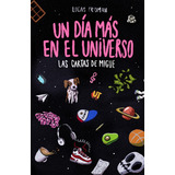 Un Día Más En El Universo | Las Cartas De Migue - ¡preventa!