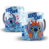 Caneca Stitch Com Café Sem Café Porcelana Personalizada