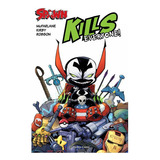 Spawn Kills Everyone, De Mcfarlane, Todd. Editorial Planeta Comic, Tapa Blanda En Español, 2021