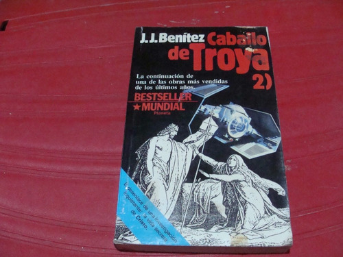 Libro Cabayo De Troya 2 , J.j. Benitez  , Año 1990 , 442 Pag
