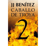 Libro Masada. Caballo De Troya Nº2 - Benitez, J. J.