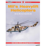 Mil's Heavylift Helicopters Mi-6/mi-10/v-12/mi-26 (nuevo)