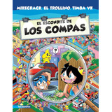 El Escondite De Los Compas - Mikecrack, El Trollino Y Timba